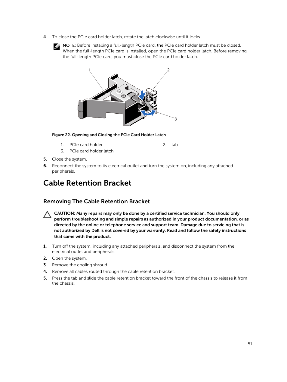 Cable retention bracket, Removing the cable retention bracket | Dell PowerVault DR6000 User Manual | Page 51 / 124