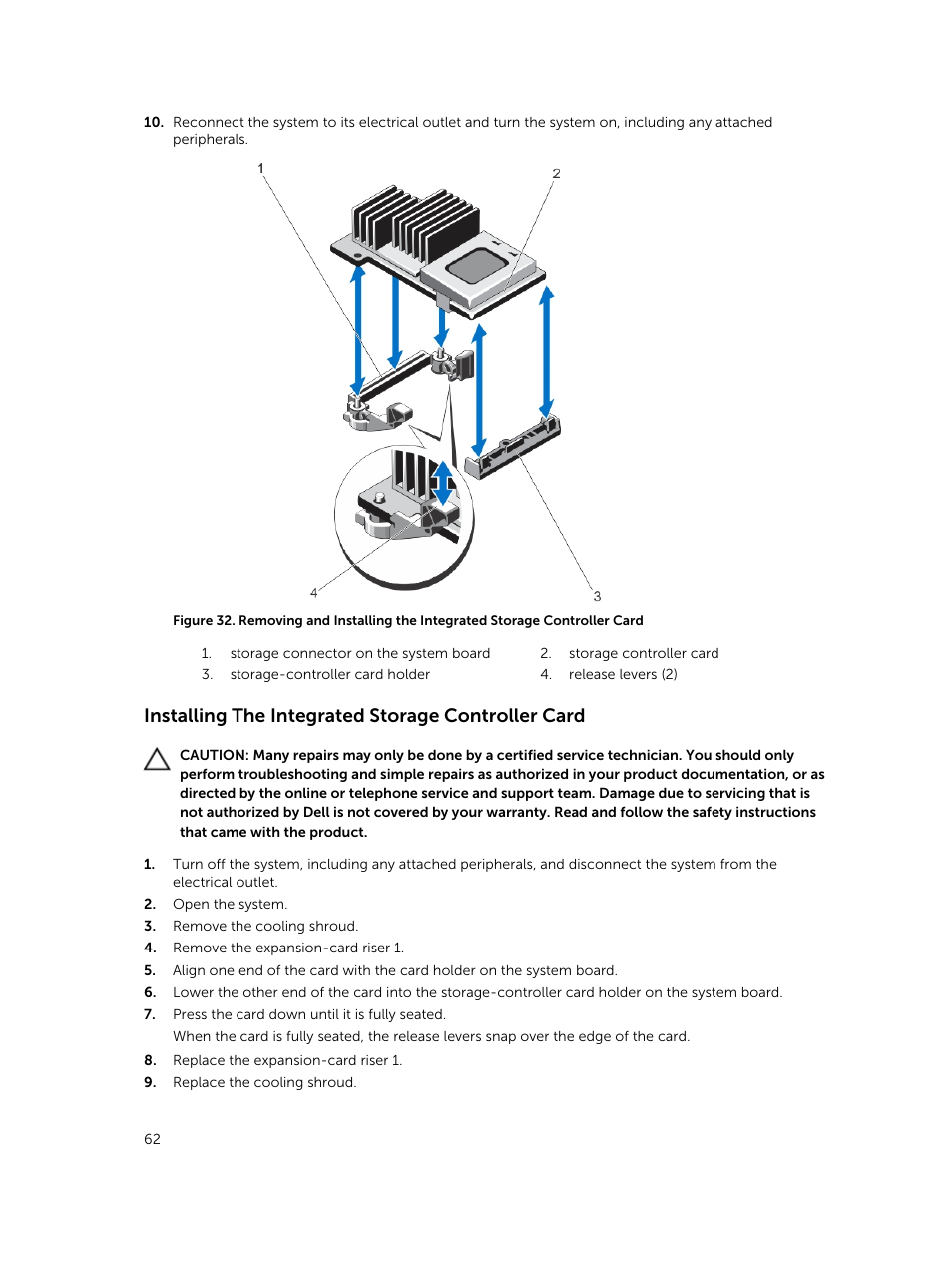 Installing the integrated storage controller card | Dell PowerVault DR6000 User Manual | Page 62 / 124