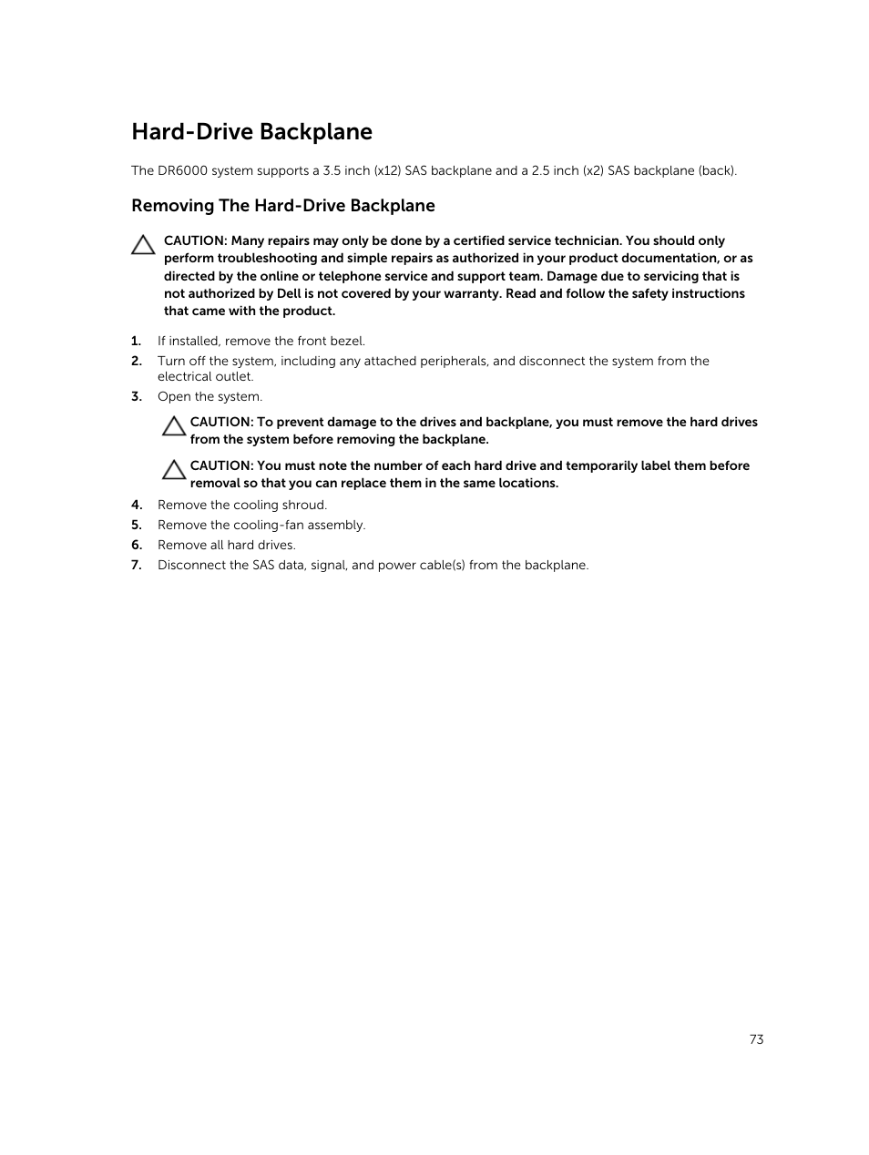 Hard-drive backplane, Removing the hard-drive backplane | Dell PowerVault DR6000 User Manual | Page 73 / 124