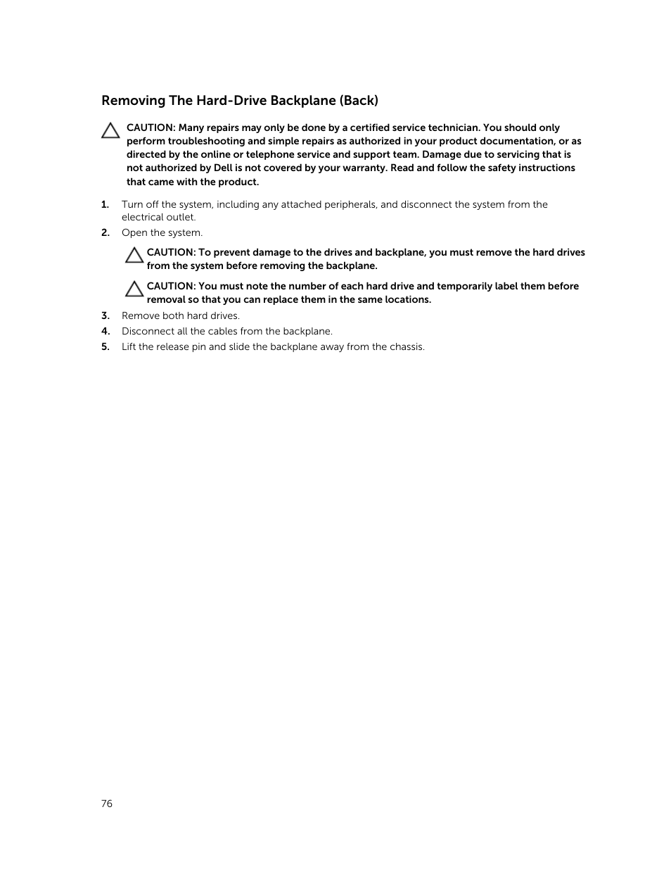 Removing the hard-drive backplane (back) | Dell PowerVault DR6000 User Manual | Page 76 / 124