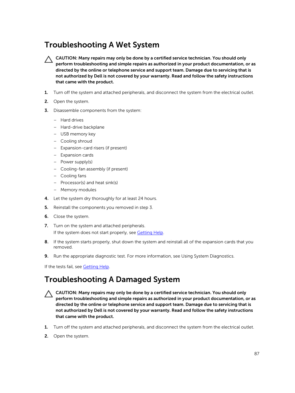 Troubleshooting a wet system, Troubleshooting a damaged system | Dell PowerVault DR6000 User Manual | Page 87 / 124