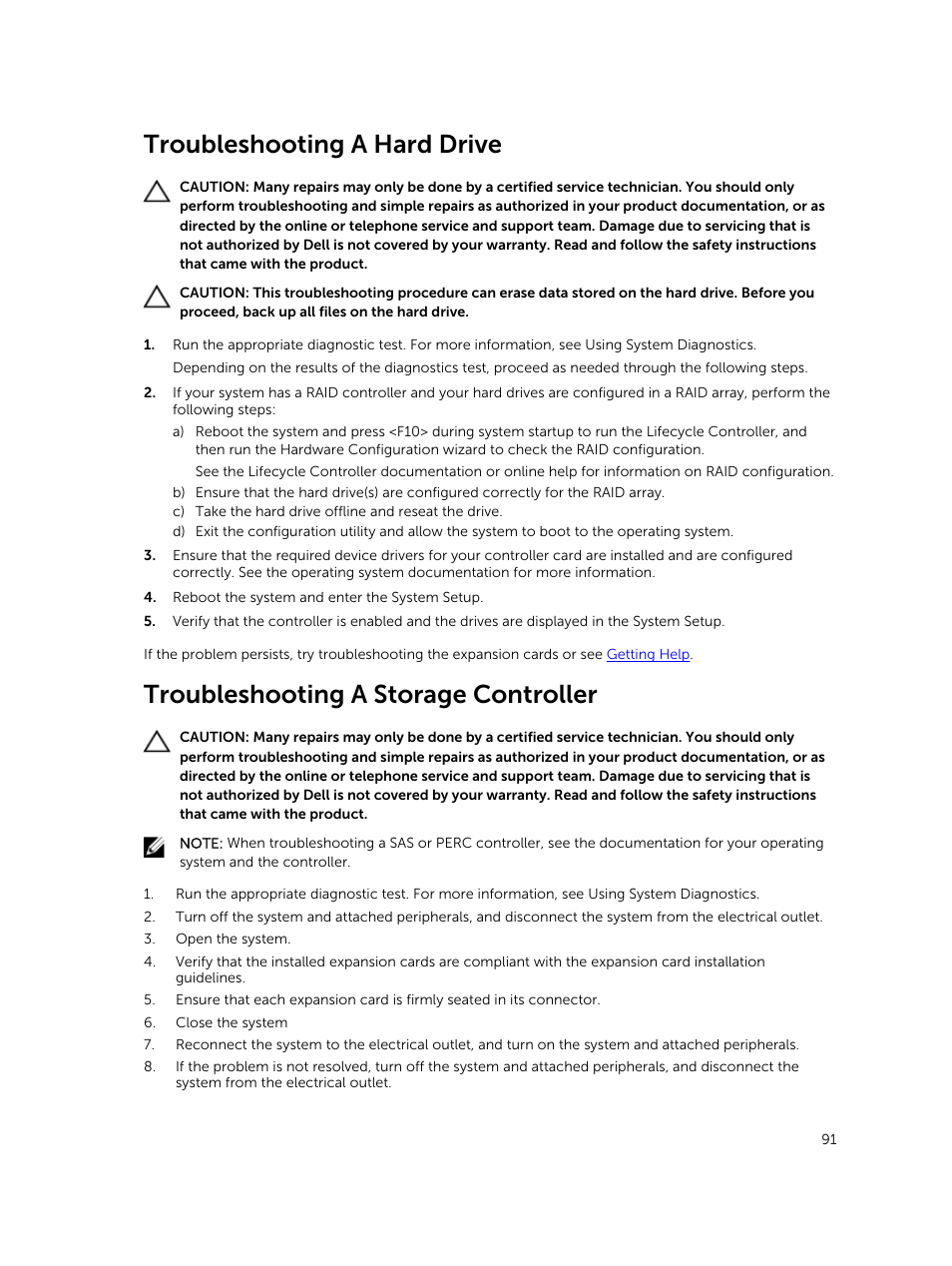 Troubleshooting a hard drive, Troubleshooting a storage controller | Dell PowerVault DR6000 User Manual | Page 91 / 124