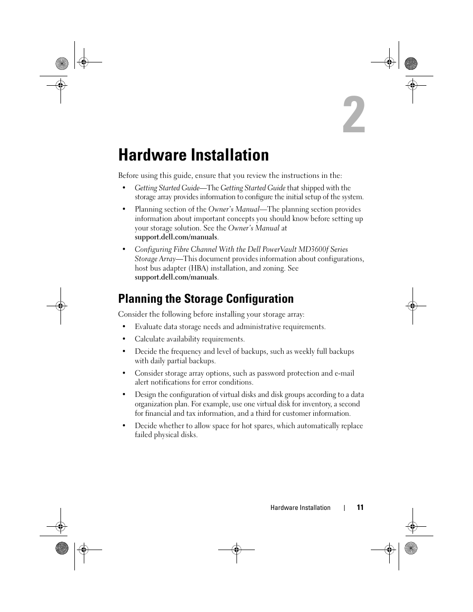 Hardware installation, Planning the storage configuration | Dell POWERVAULT MD3620F User Manual | Page 11 / 38