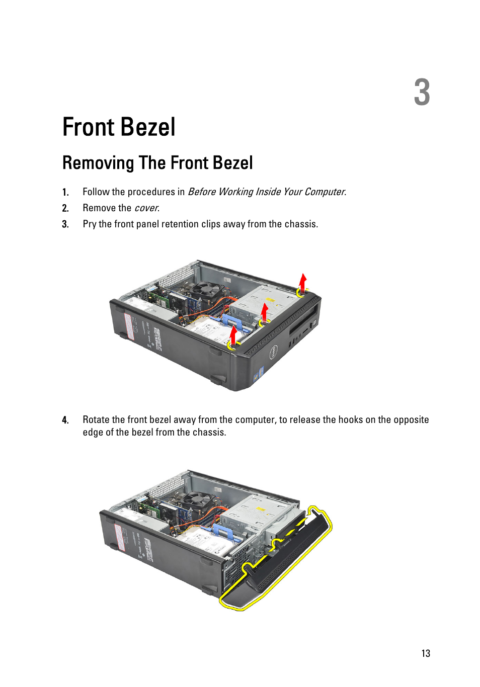 Front bezel, Removing the front bezel, 3 front bezel | Dell Vostro 260 (Mid 2011) User Manual | Page 13 / 71