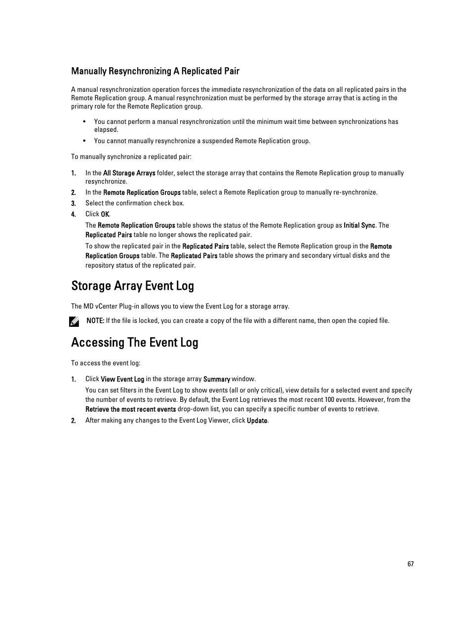 Manually resynchronizing a replicated pair, Storage array event log, Accessing the event log | Dell POWERVAULT MD3620I User Manual | Page 67 / 75