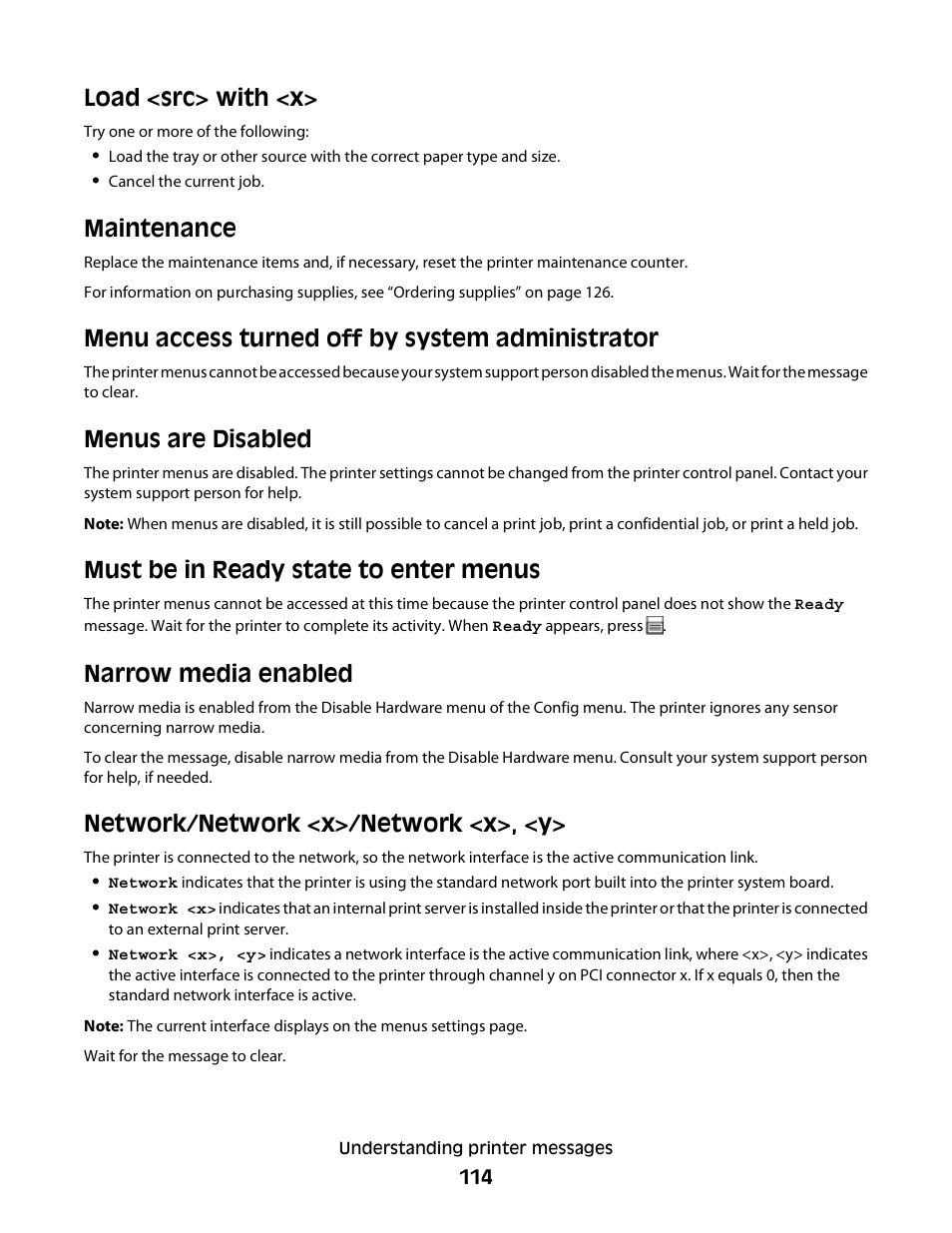 Load <src> with <x, Maintenance, Menu access turned off by system administrator | Menus are disabled, Must be in ready state to enter menus, Narrow media enabled, Network/network <x>/network <x>, <y | Dell 3330dn Mono Laser Printer User Manual | Page 114 / 160