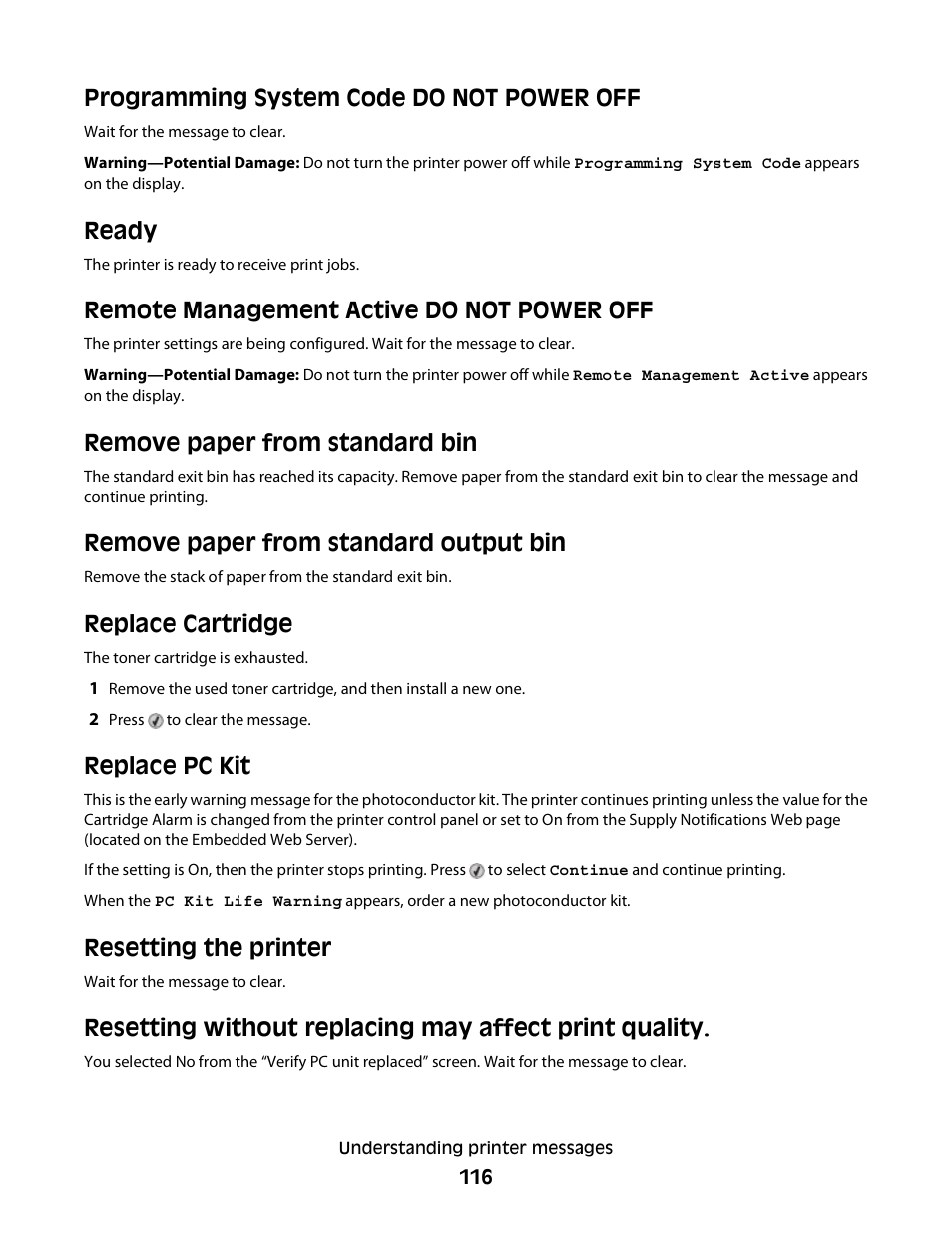 Programming system code do not power off, Ready, Remote management active do not power off | Remove paper from standard bin, Remove paper from standard output bin, Replace cartridge, Replace pc kit, Resetting the printer | Dell 3330dn Mono Laser Printer User Manual | Page 116 / 160