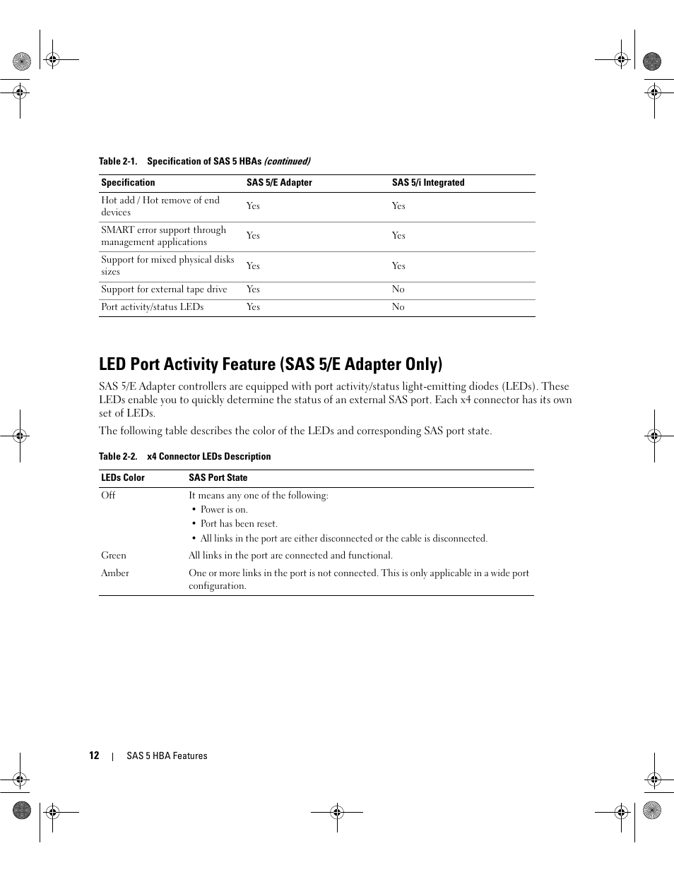Led port activity feature (sas 5/e adapter only) | Dell Serial Attached SCSI Host Bus Adapter 5i Integrated and 5E Adapter User Manual | Page 14 / 58