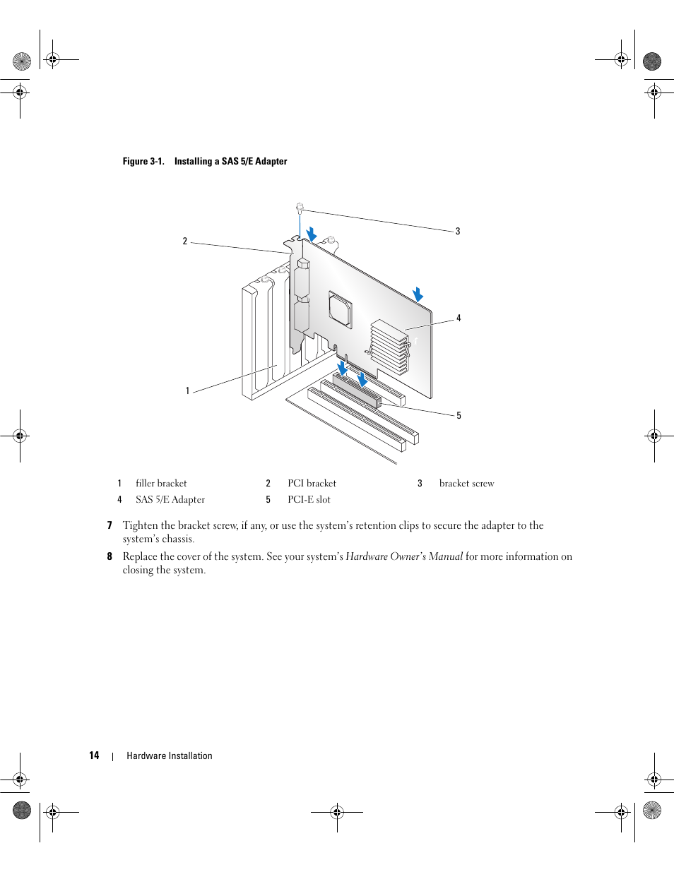 Dell Serial Attached SCSI Host Bus Adapter 5i Integrated and 5E Adapter User Manual | Page 16 / 58