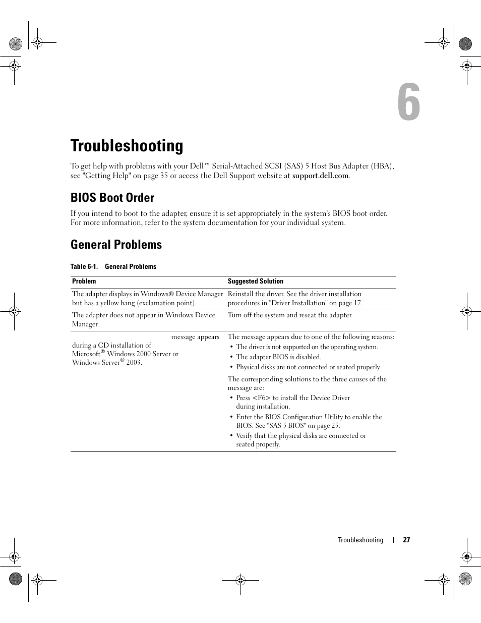 Troubleshooting, Bios boot order, General problems | Dell Serial Attached SCSI Host Bus Adapter 5i Integrated and 5E Adapter User Manual | Page 29 / 58