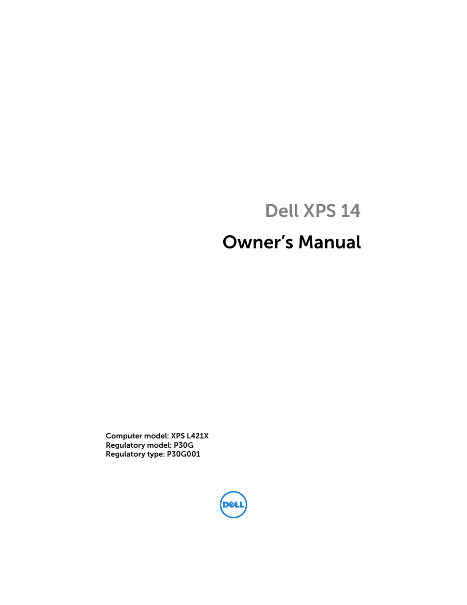 Dell XPS 14 (L421X, Mid 2012) User Manual | 72 pages