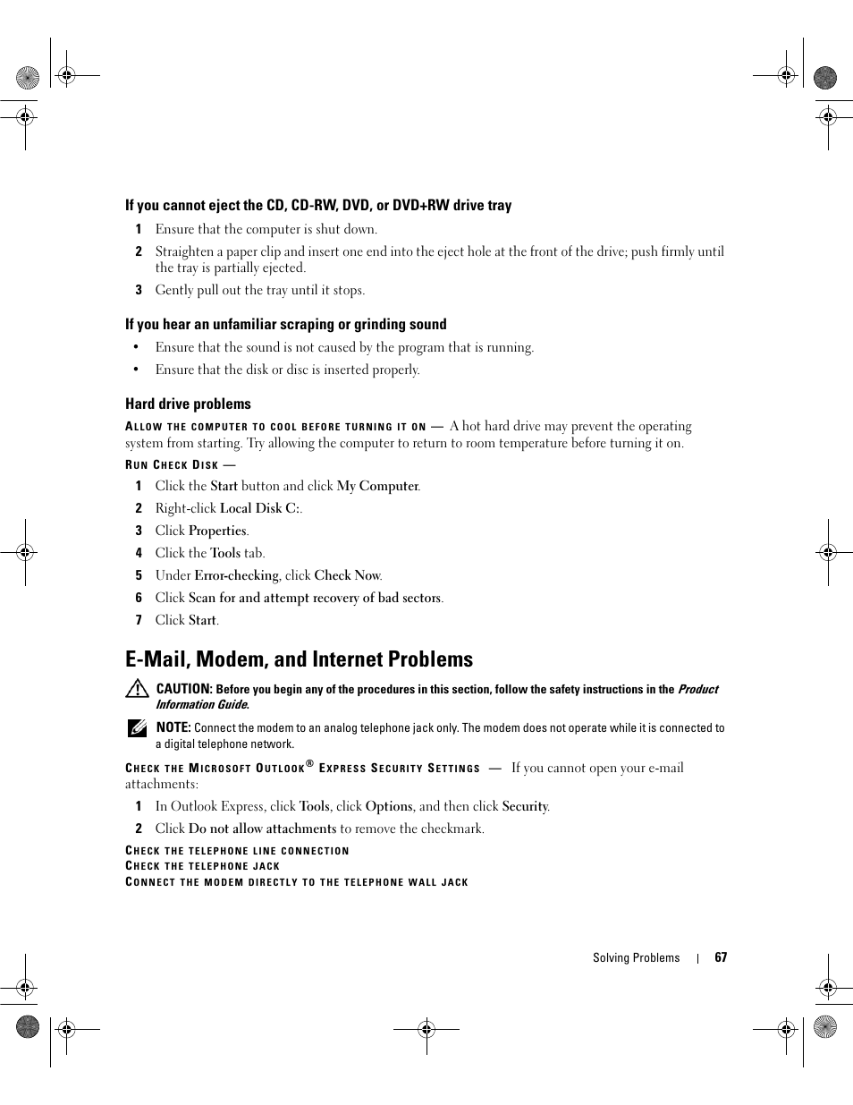 Hard drive problems, E-mail, modem, and internet problems, D drive | Dell Latitude 131L User Manual | Page 67 / 168
