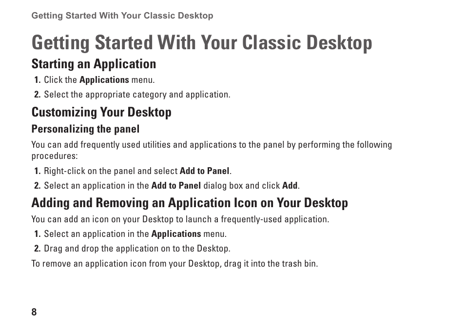 Getting started with your classic desktop, Starting an application, Customizing your desktop | Personalizing the panel, Getting started with your, Adding and removing an application | Dell Inspiron Mini 9 (910, Late 2008) User Manual | Page 8 / 22