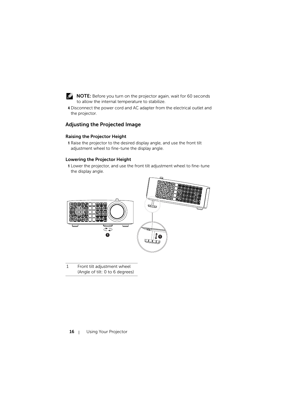 Adjusting the projected image, Raising the projector height, Lowering the projector height | Dell Mobile Projector M115HD User Manual | Page 16 / 64