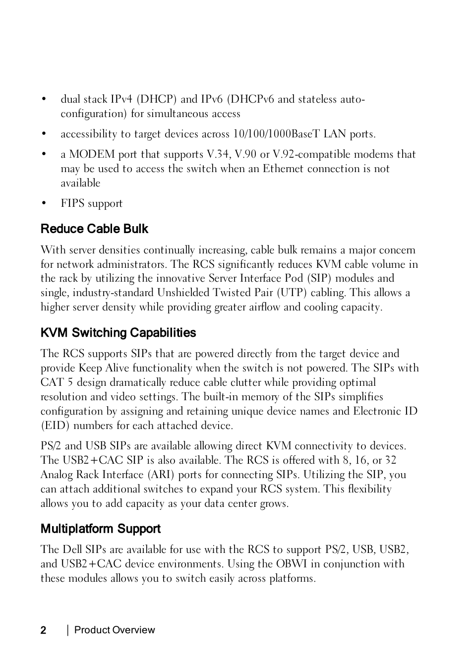 Reduce cable bulk, Kvm switching capabilities, Multiplatform support | Dell KVM 2162DS User Manual | Page 12 / 188