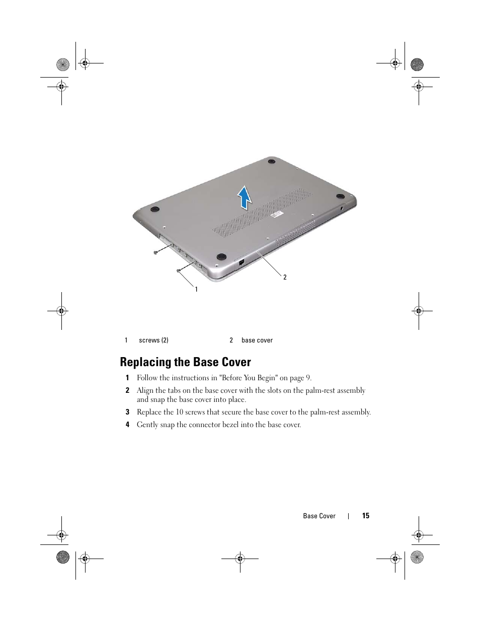 Replacing the base cover | Dell XPS 15Z (L511Z, Mid 2011) User Manual | Page 15 / 96