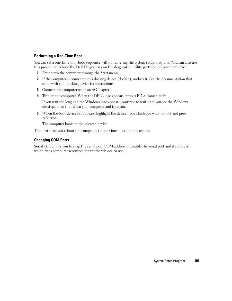 Performing a one-time boot, Changing com ports | Dell Latitude D531 (Mid 2007) User Manual | Page 101 / 162