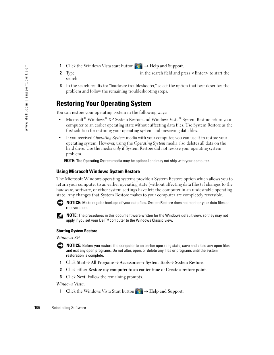 Restoring your operating system, Using microsoft windows system restore, Using microsoft | See "restoring, Restoring your operating system" on | Dell Latitude D531 (Mid 2007) User Manual | Page 106 / 162