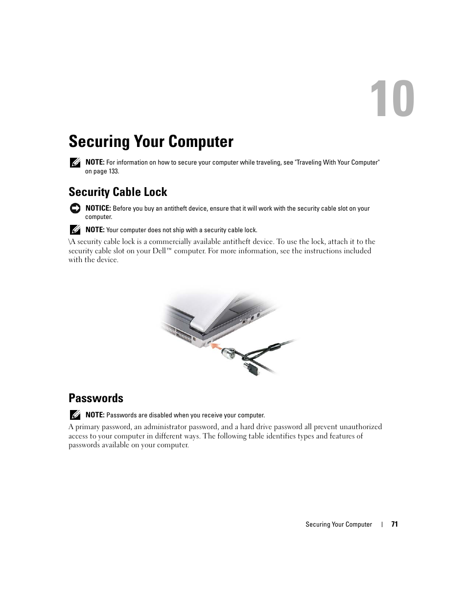 Securing your computer, Security cable lock, Passwords | 10 securing your computer | Dell Latitude D531 (Mid 2007) User Manual | Page 71 / 162