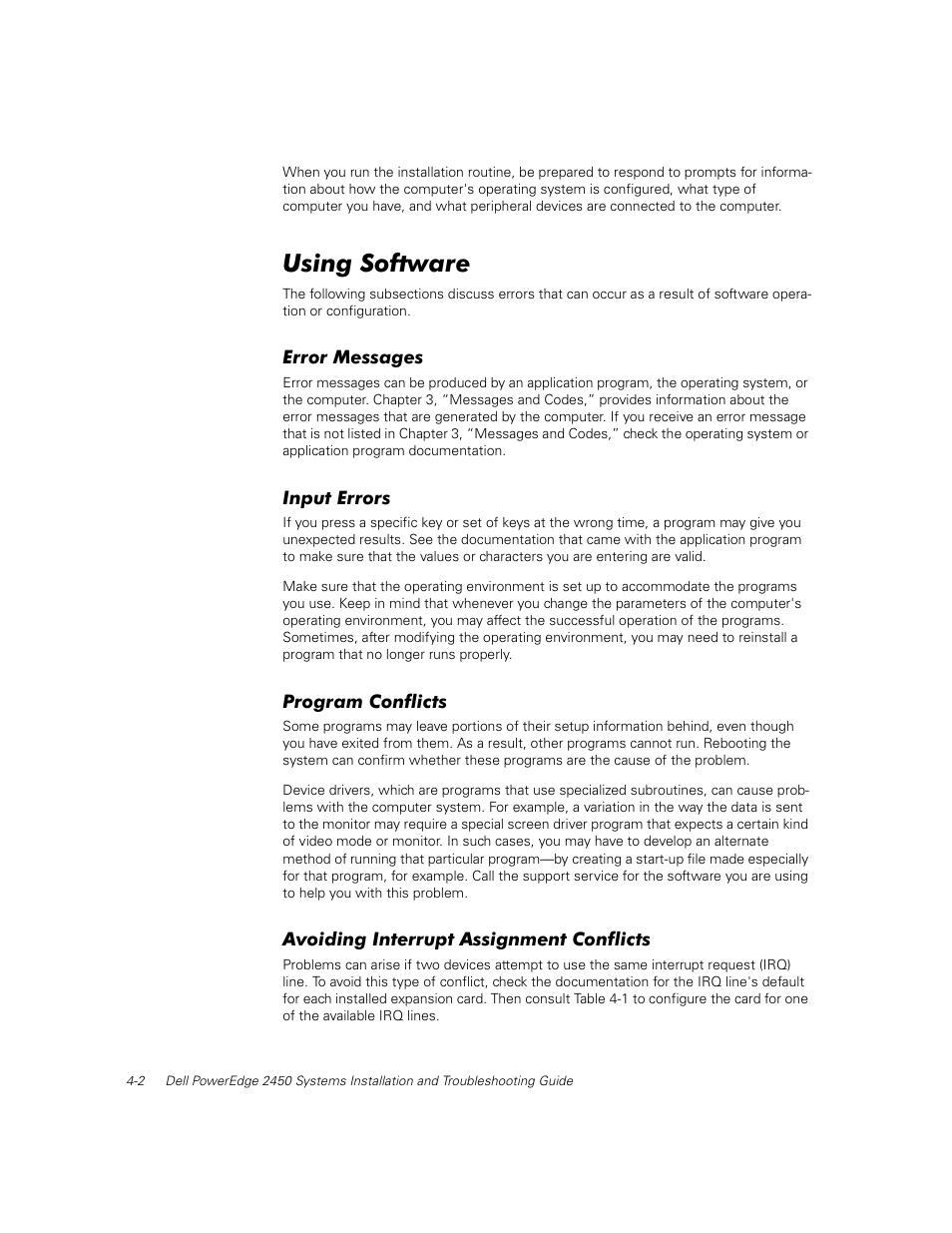 Using software, Error messages, Input errors | Program conflicts, Avoiding interrupt assignment conflicts | Dell PowerEdge 2450 User Manual | Page 34 / 166