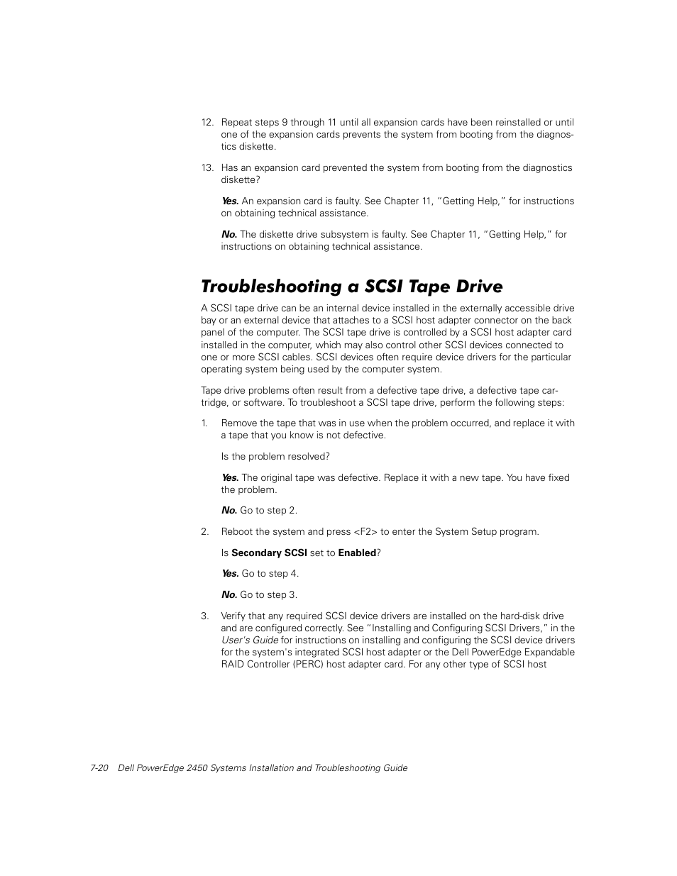 Troubleshooting a scsi tape drive | Dell PowerEdge 2450 User Manual | Page 70 / 166