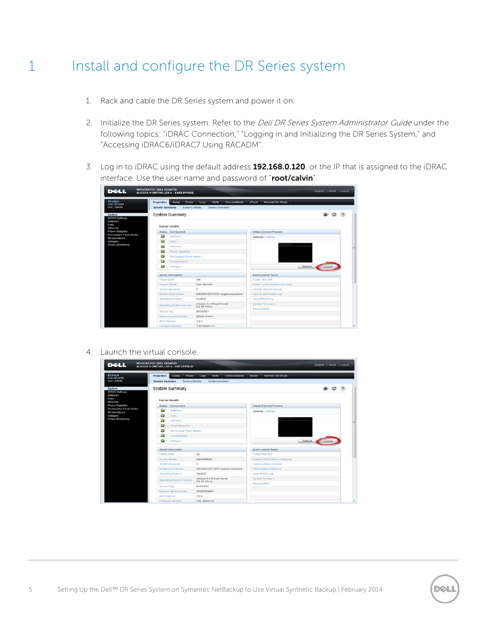 1 install and configure the dr series system, Install and configure the dr series system, 1install and configure the dr series system | Dell PowerVault DR4100 User Manual | Page 5 / 30