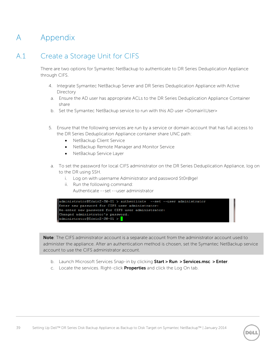 A appendix, A.1 create a storage unit for cifs, Appendix | Create a storage unit for cifs, Aappendix | Dell DR4000 User Manual | Page 39 / 41