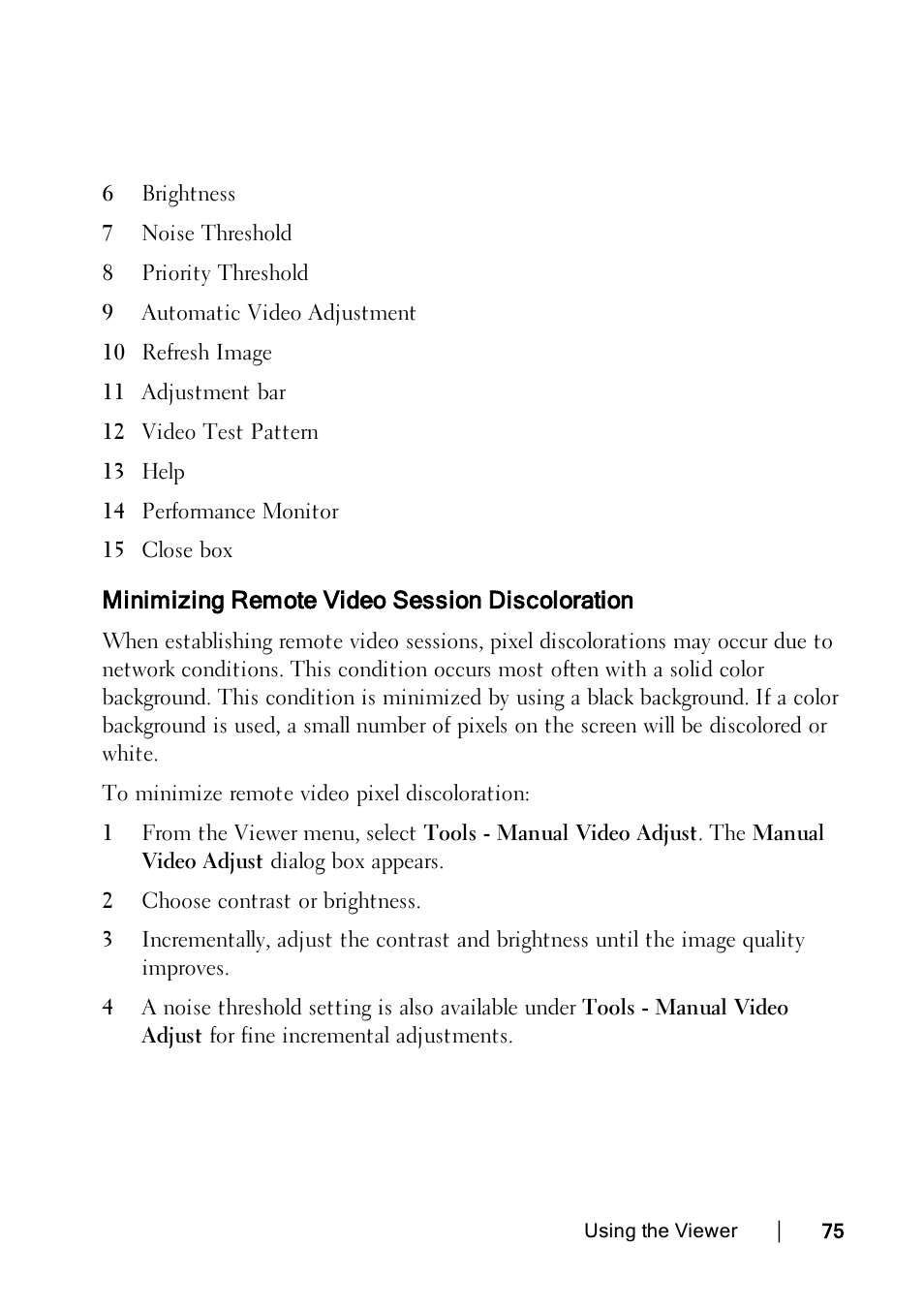 Minimizing remote video session discoloration | Dell KVM 2162DS User Manual | Page 75 / 114