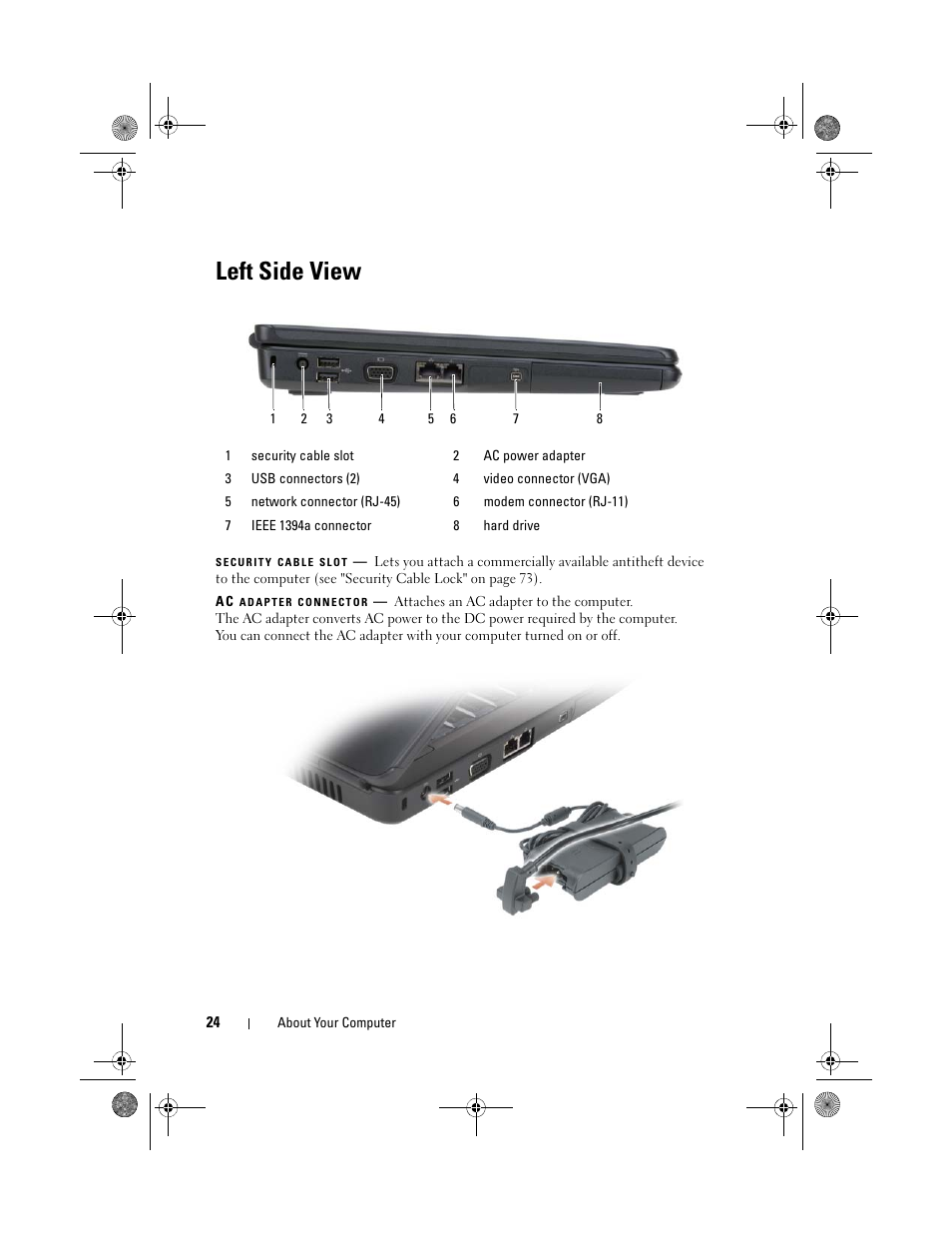 Left side view | Dell Vostro 500 (Mid 2009) User Manual | Page 24 / 170