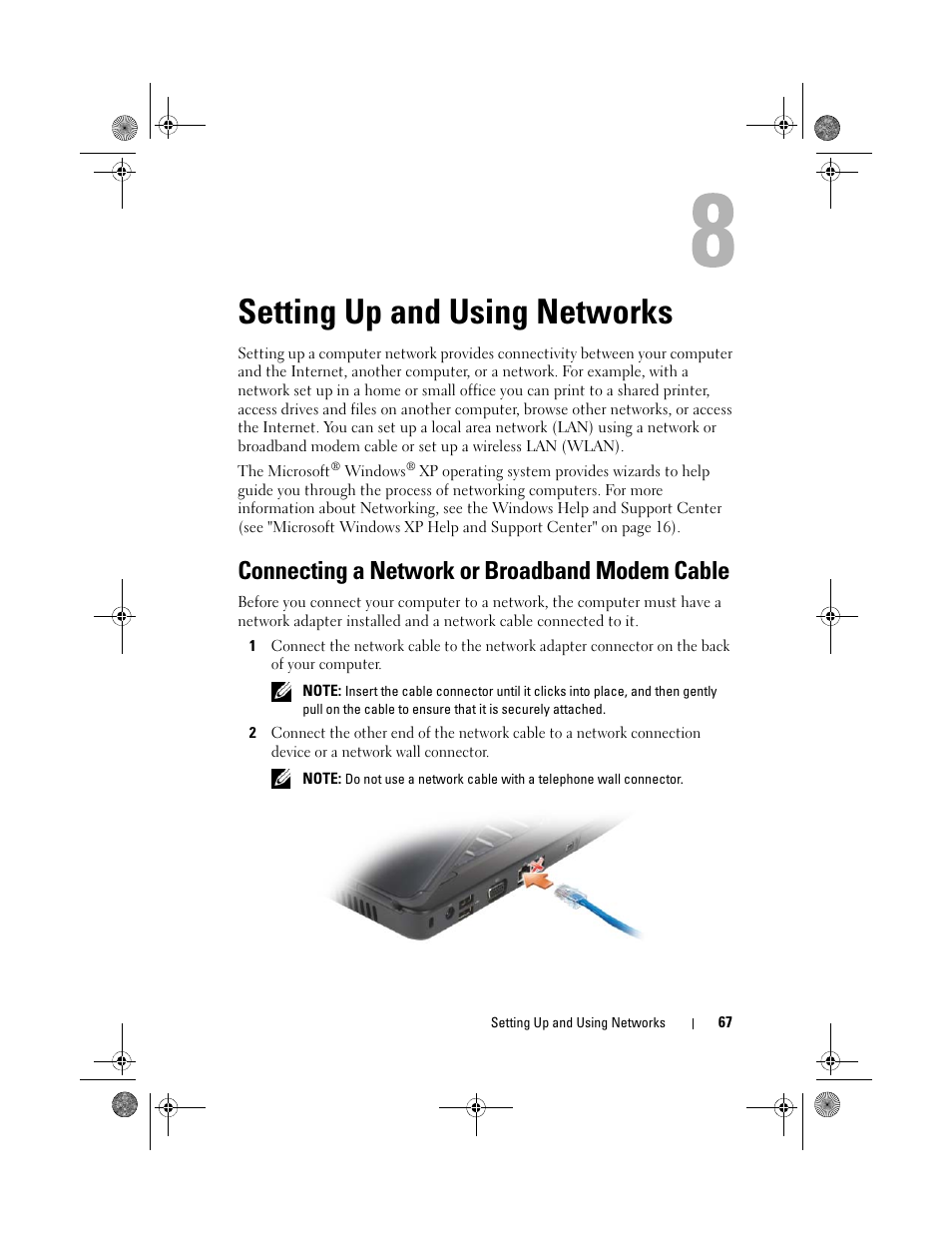 Setting up and using networks, Connecting a network or broadband modem cable | Dell Vostro 500 (Mid 2009) User Manual | Page 67 / 170