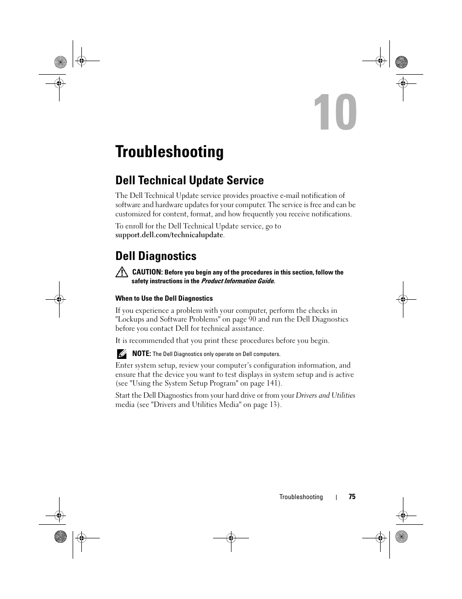 Troubleshooting, Dell technical update service, Dell diagnostics | Dell Vostro 500 (Mid 2009) User Manual | Page 75 / 170