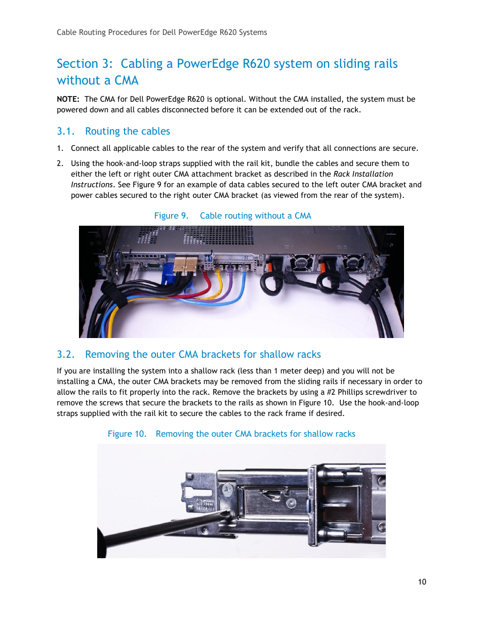 Routing the cables, Removing the outer cma brackets for shallow racks, Figure 9 | Cable routing without a cma, Figure 10 | Dell PowerEdge Rack Enclosure 4020S User Manual | Page 10 / 11