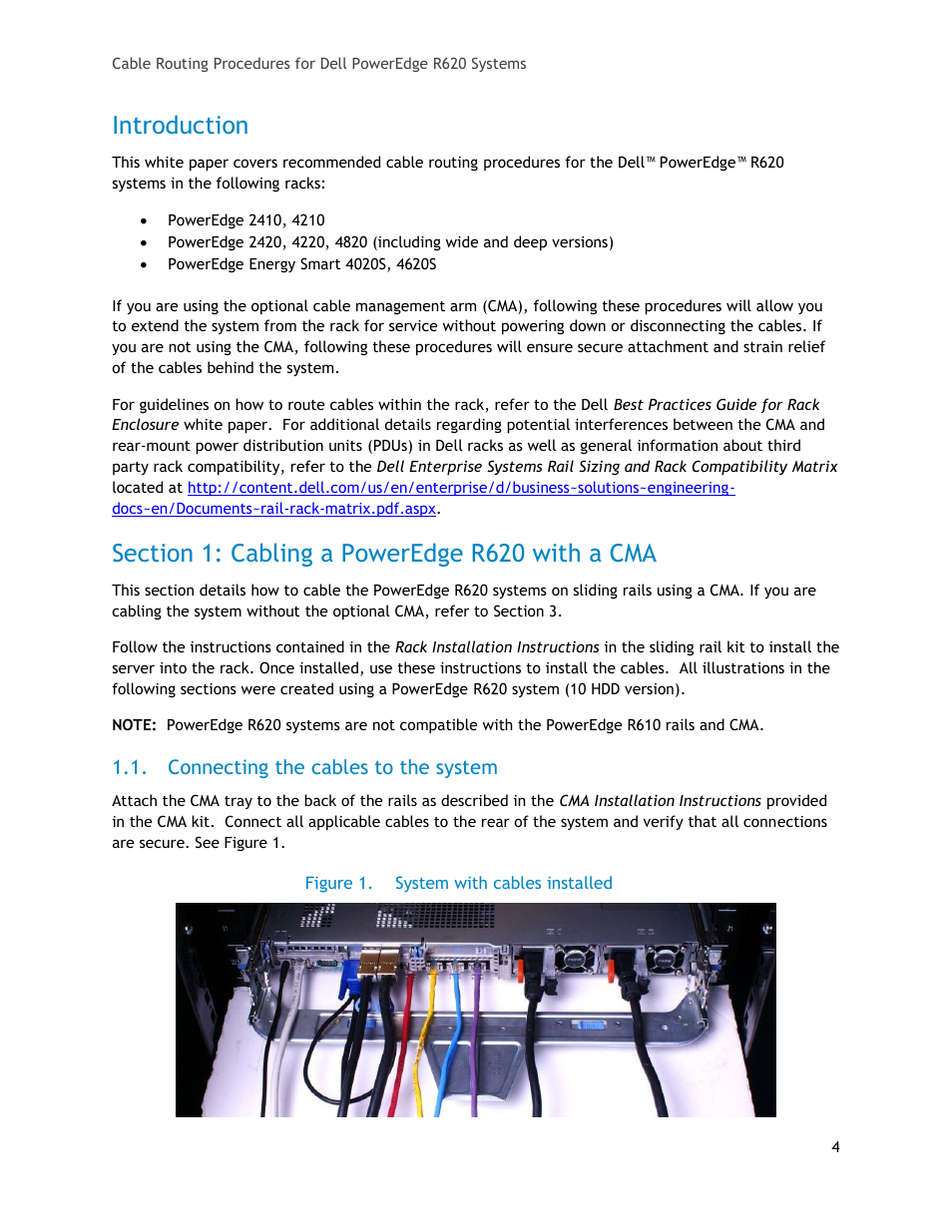 Introduction, Section 1: cabling a poweredge r620 with a cma, Connecting the cables to the system | Figure 1, System with cables installed | Dell PowerEdge Rack Enclosure 4020S User Manual | Page 4 / 11