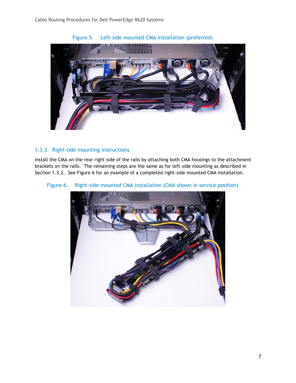 Figure 5, Left-side mounted cma installation (preferred), Figure 6 | Dell PowerEdge Rack Enclosure 4020S User Manual | Page 7 / 11