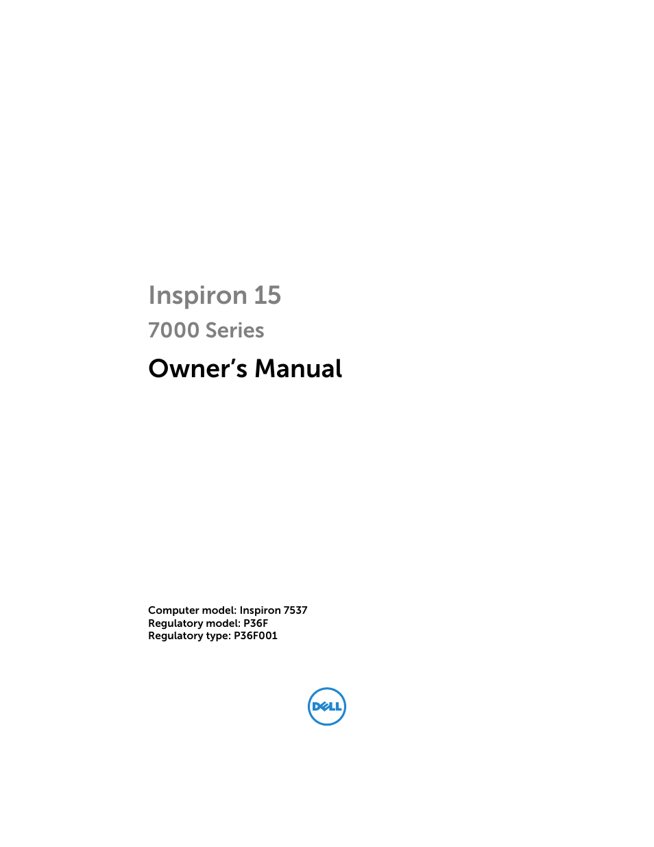 Dell Inspiron 15 (7537, Mid 2013) User Manual | 71 pages