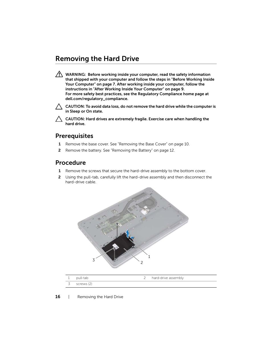 Removing the hard drive, Prerequisites, Procedure | Dell Inspiron 15 (7537, Mid 2013) User Manual | Page 16 / 71