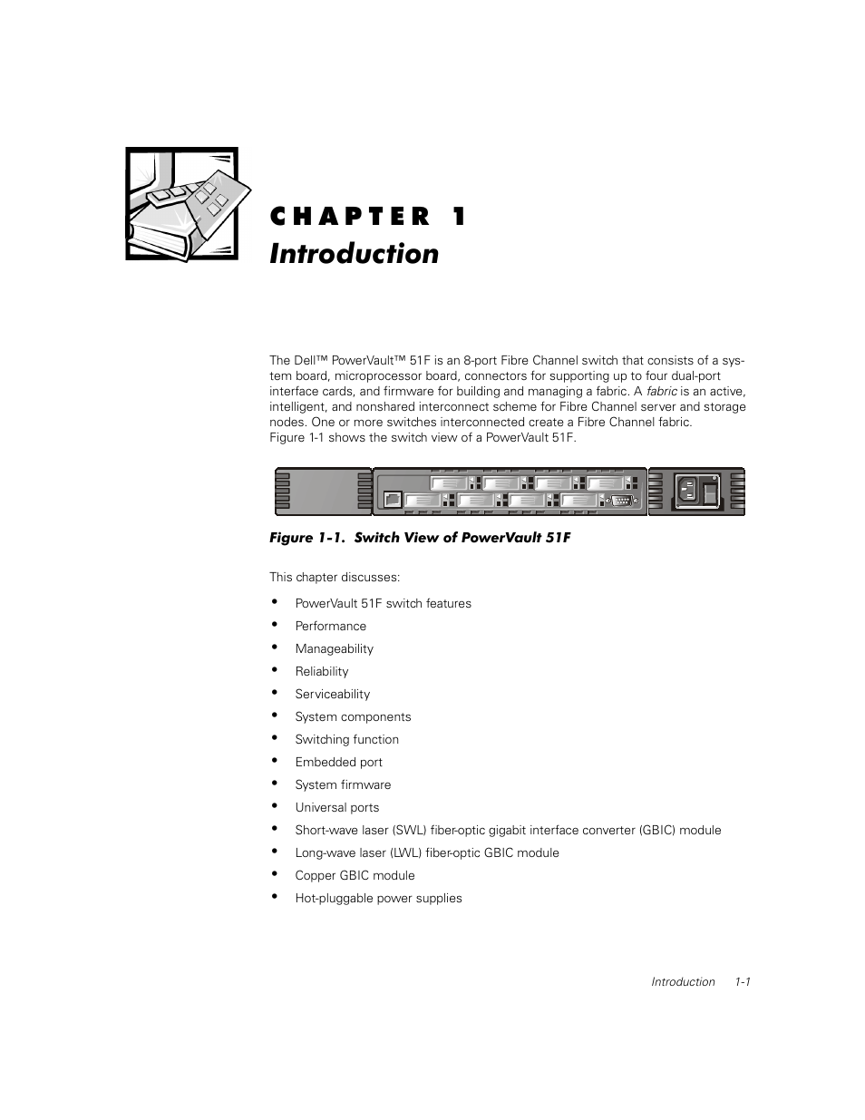 Introduction, Figure 1-1, Switch view of powervault 51f -1 | Dell PowerVault 50F (Fibre Channel Switch) User Manual | Page 21 / 53