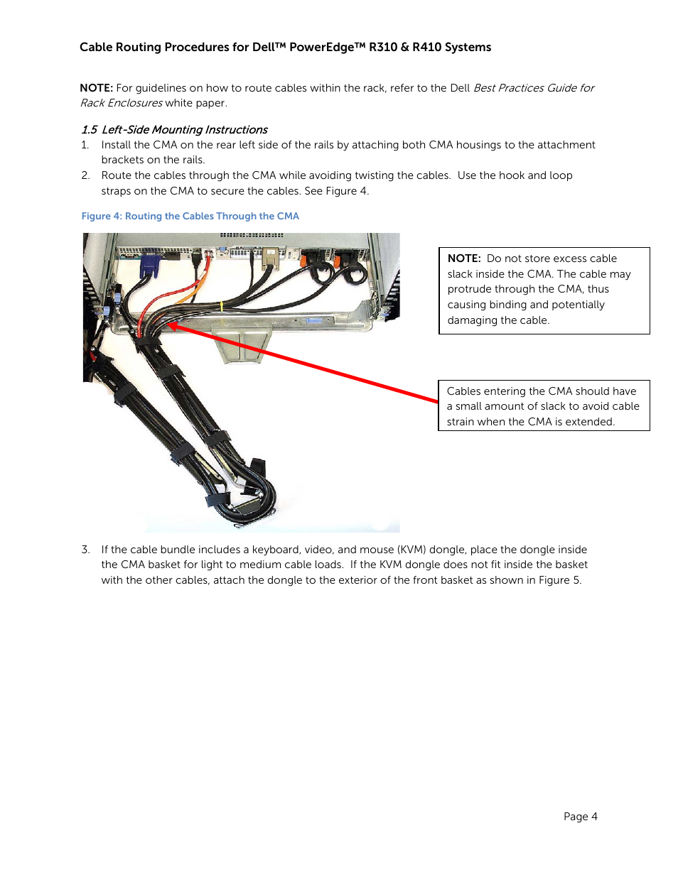 5 left-side mounting instructions, Left-side mounting instructions, Figure 4: routing the cables through the cma | Dell PowerEdge Rack Enclosure 4820 User Manual | Page 6 / 12