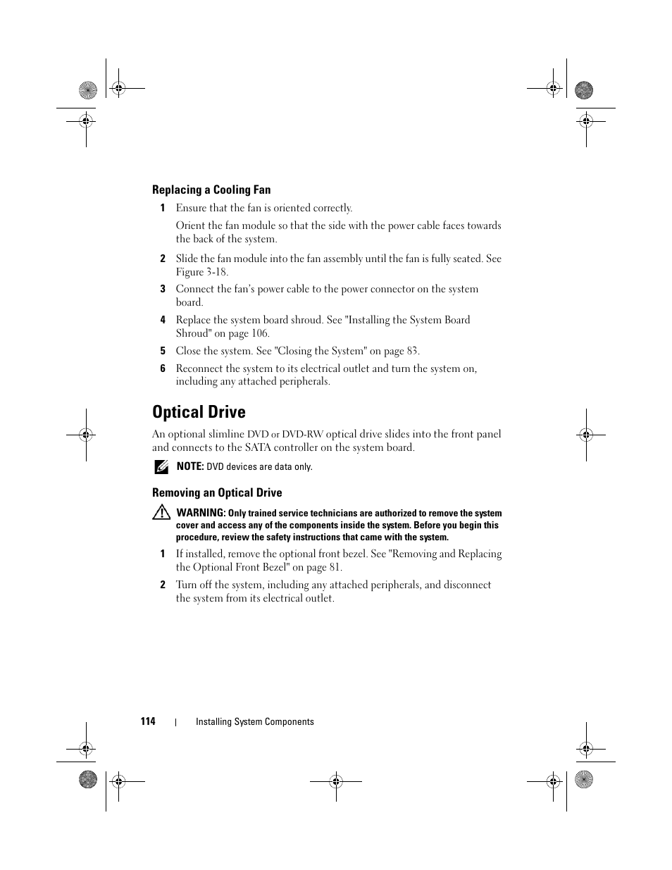 Replacing a cooling fan, Optical drive, Removing an optical drive | Dell PowerEdge R410 User Manual | Page 114 / 190