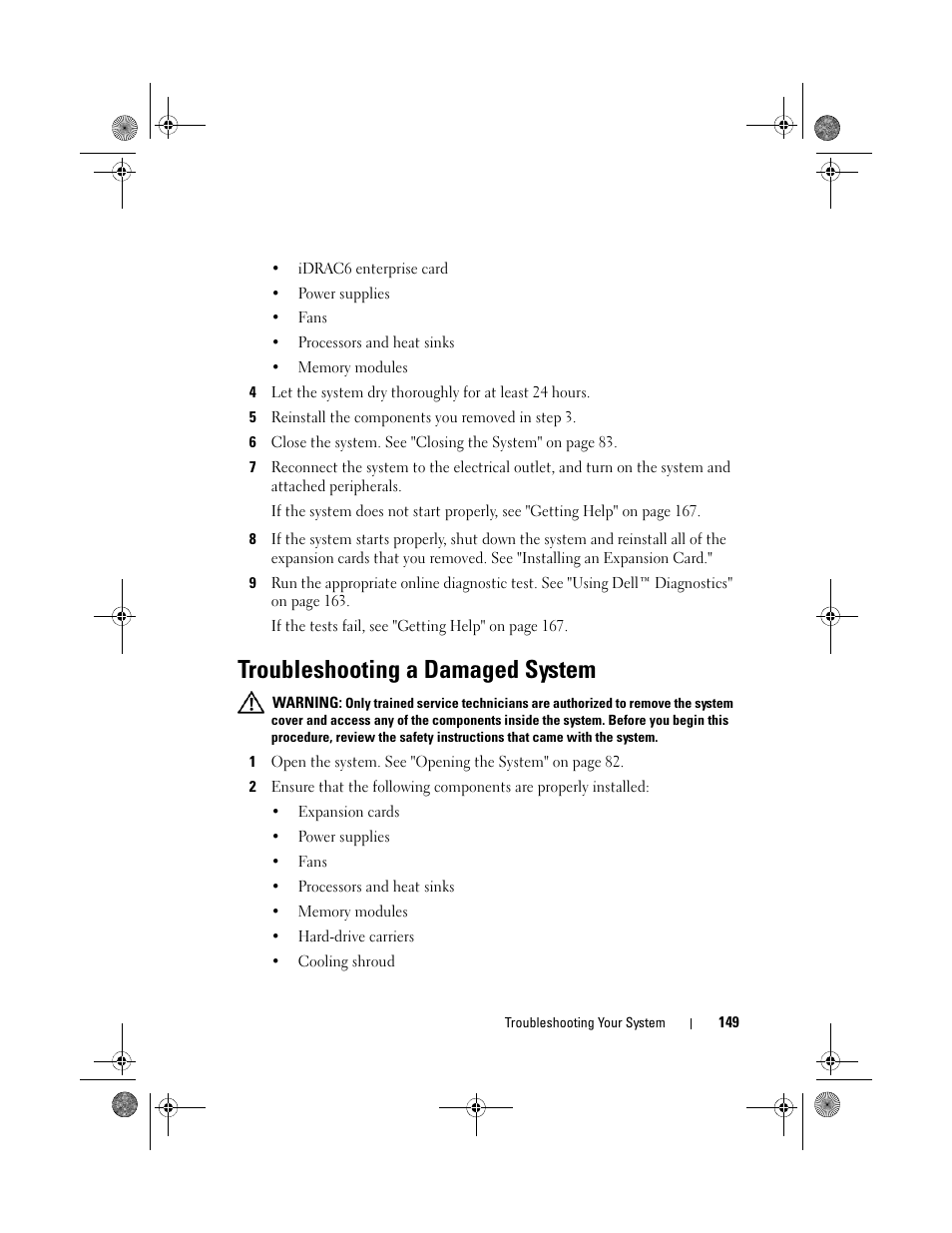 Troubleshooting a damaged system | Dell PowerEdge R410 User Manual | Page 149 / 190