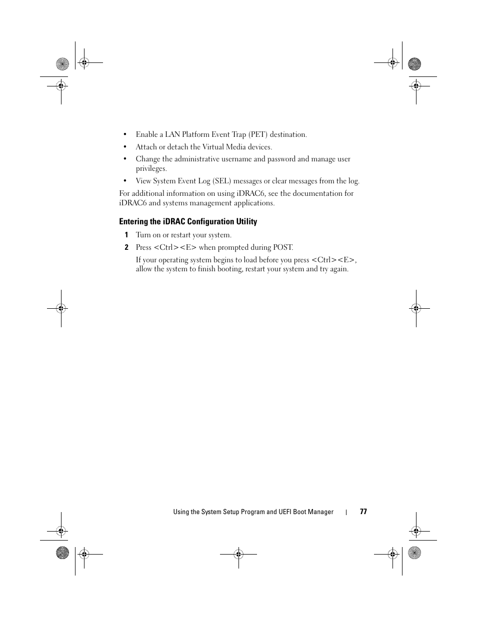 Entering the idrac configuration utility | Dell PowerEdge R410 User Manual | Page 77 / 190