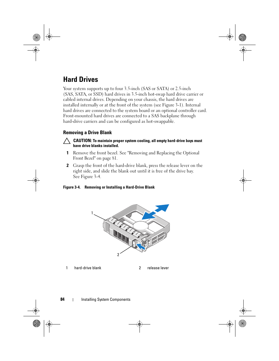 Hard drives, Removing a drive blank | Dell PowerEdge R410 User Manual | Page 84 / 190