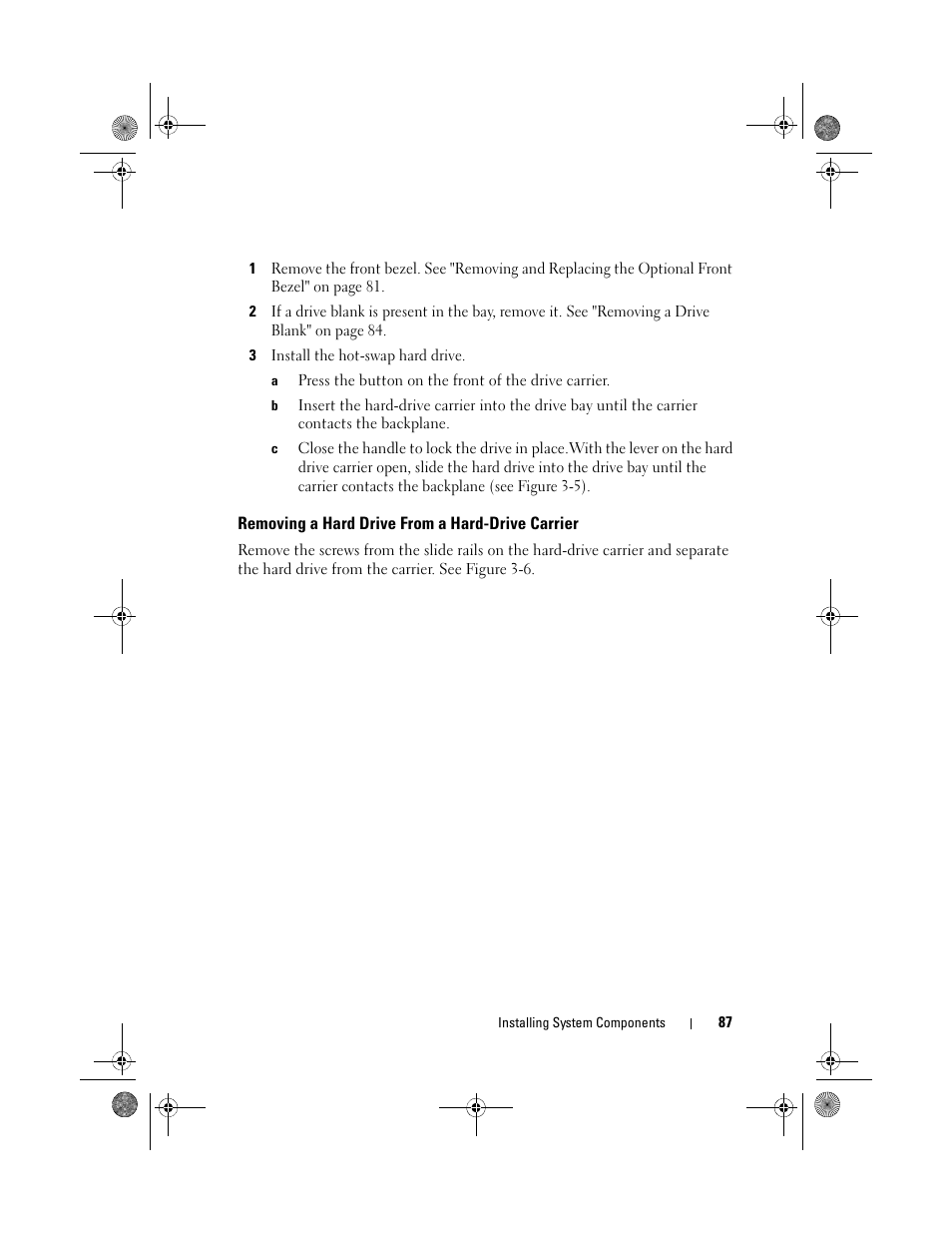 Removing a hard drive from a hard-drive carrier | Dell PowerEdge R410 User Manual | Page 87 / 190