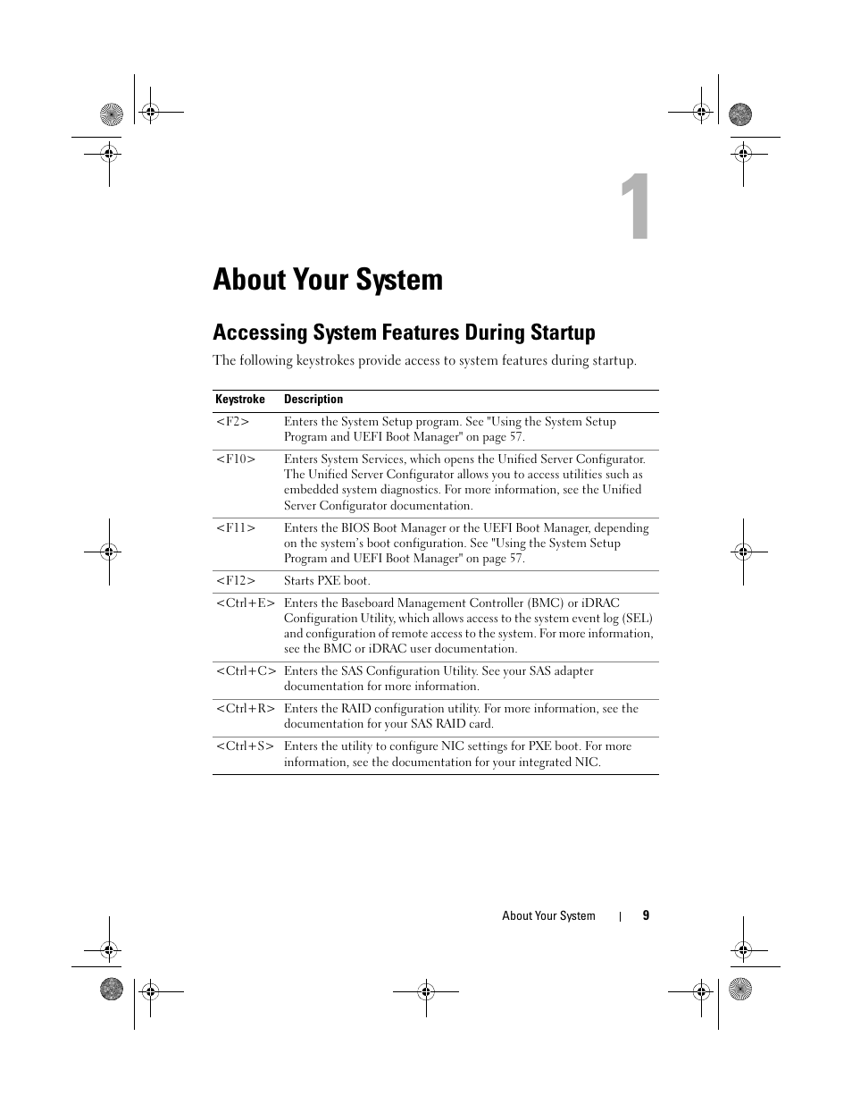 About your system, Accessing system features during startup | Dell PowerEdge R410 User Manual | Page 9 / 190