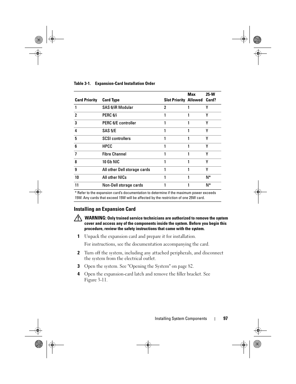 Installing an expansion card, Table 3-1 provides a guide for installin | Dell PowerEdge R410 User Manual | Page 97 / 190