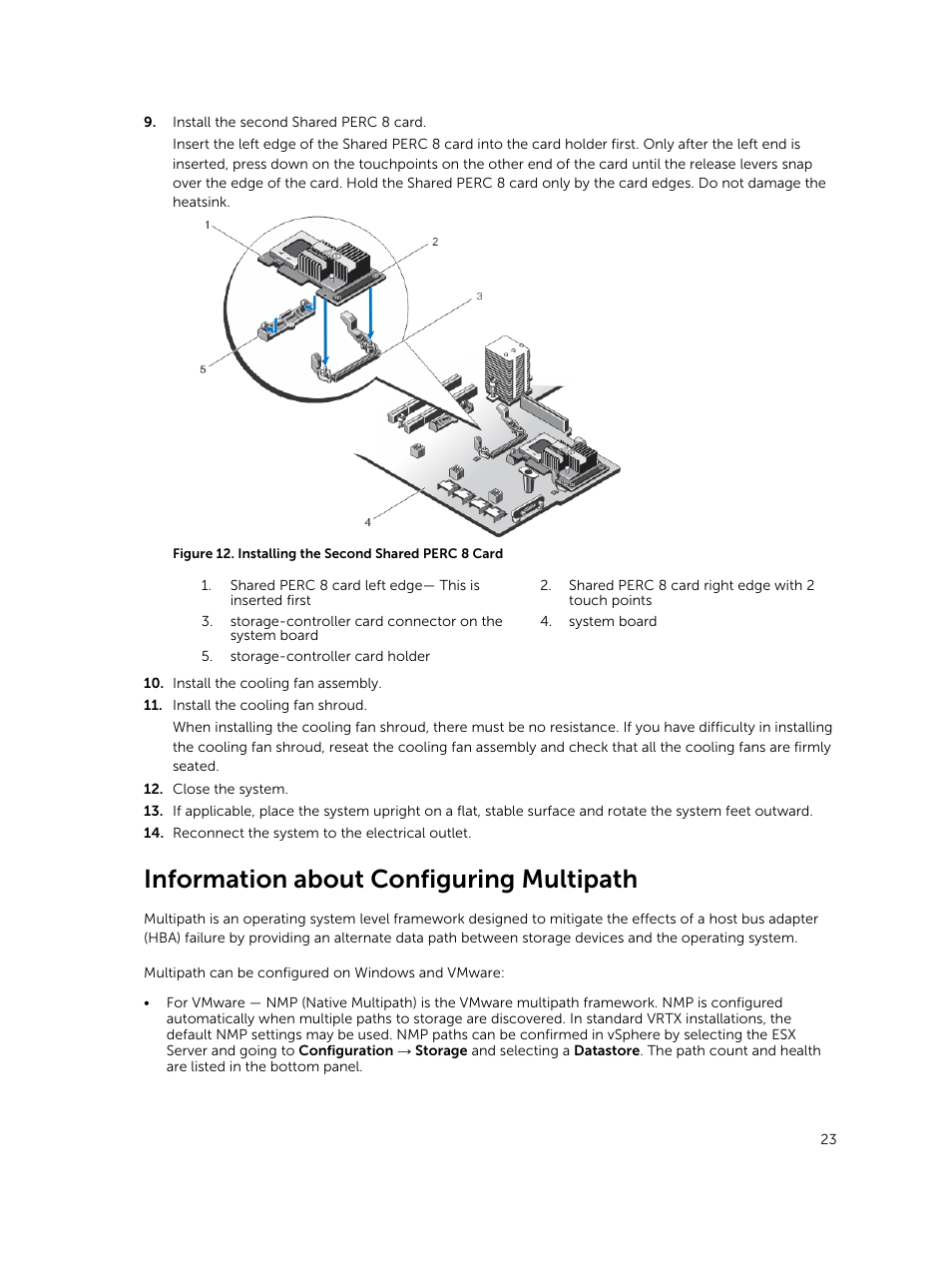 Information about configuring multipath, For information on multipath, see | Dell PowerEdge VRTX User Manual | Page 23 / 28