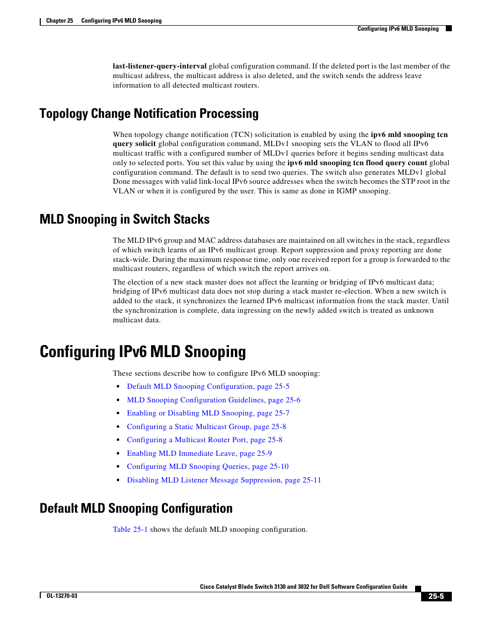 Topology change notification processing, Mld snooping in switch stacks, Configuring ipv6 mld snooping | Default mld snooping configuration | Dell POWEREDGE M1000E User Manual | Page 617 / 1316