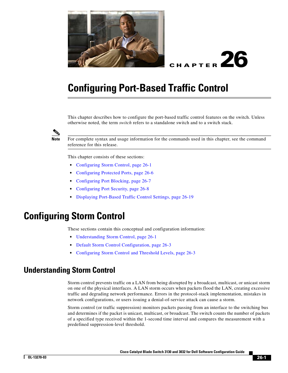 Configuring port-based traffic control, Configuring storm control, Understanding storm control | C h a p t e r, Chapter 26, “configuring port-based, Traffic control, Chapter 26, On, see, Chapter 26, “configuring, Port-based traffic control | Dell POWEREDGE M1000E User Manual | Page 625 / 1316