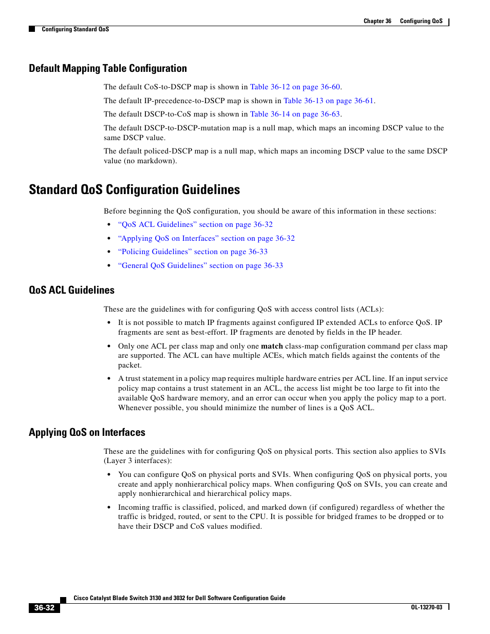 Default mapping table configuration, Standard qos configuration guidelines, Qos acl guidelines | Applying qos on interfaces | Dell POWEREDGE M1000E User Manual | Page 818 / 1316