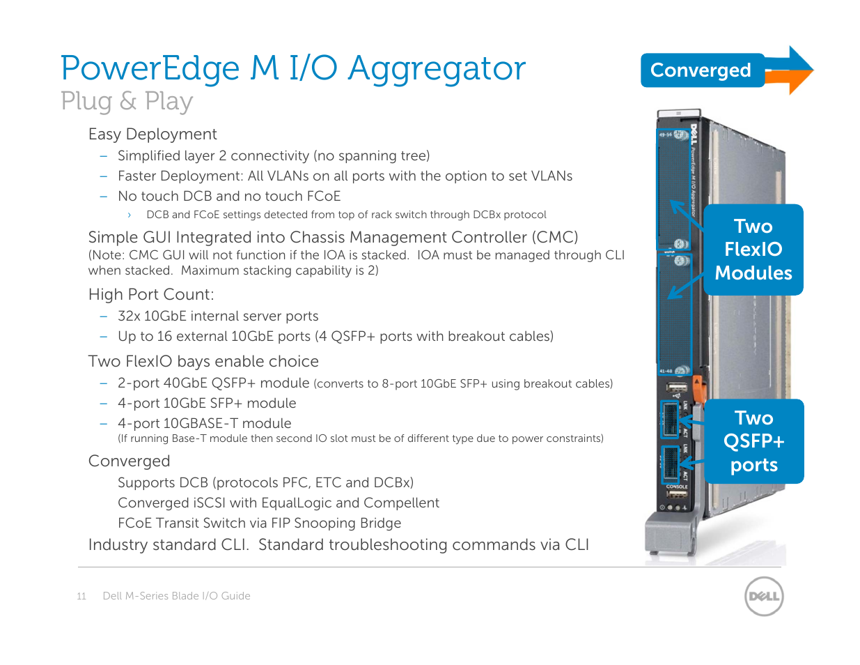 10gbe plug & play – poweredge m i/o, Poweredge m i/o aggregator, Plug & play | Two flexio modules two qsfp+ ports converged | Dell POWEREDGE M1000E User Manual | Page 11 / 94